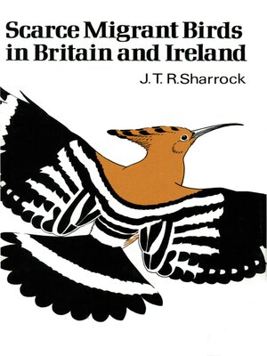 cover image of Scarce Migrant Birds of Britain and Ireland